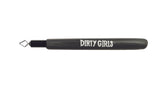 Dirty Girls Trim Tools  - 100 Series - 109